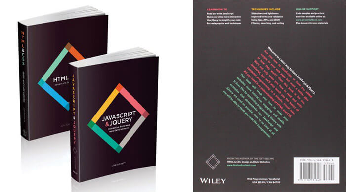 HTML & CSS, and JavaScript & JQuery (2 book set) by Jon Duckett