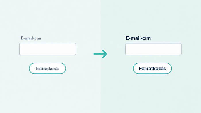 Használj nagy x-magasságú talpatlan betűtípust az űrlapon